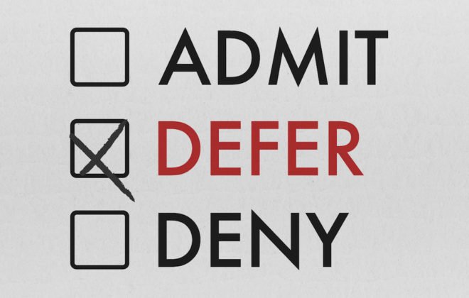 What to Do After Getting Deferred By Your First-Choice College