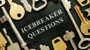 124 Good Icebreaker Questions for Students/Adults